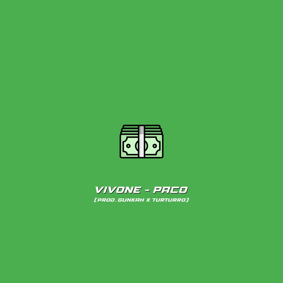 Paco - Single by Vivone, Turturro & Gunkah album cover