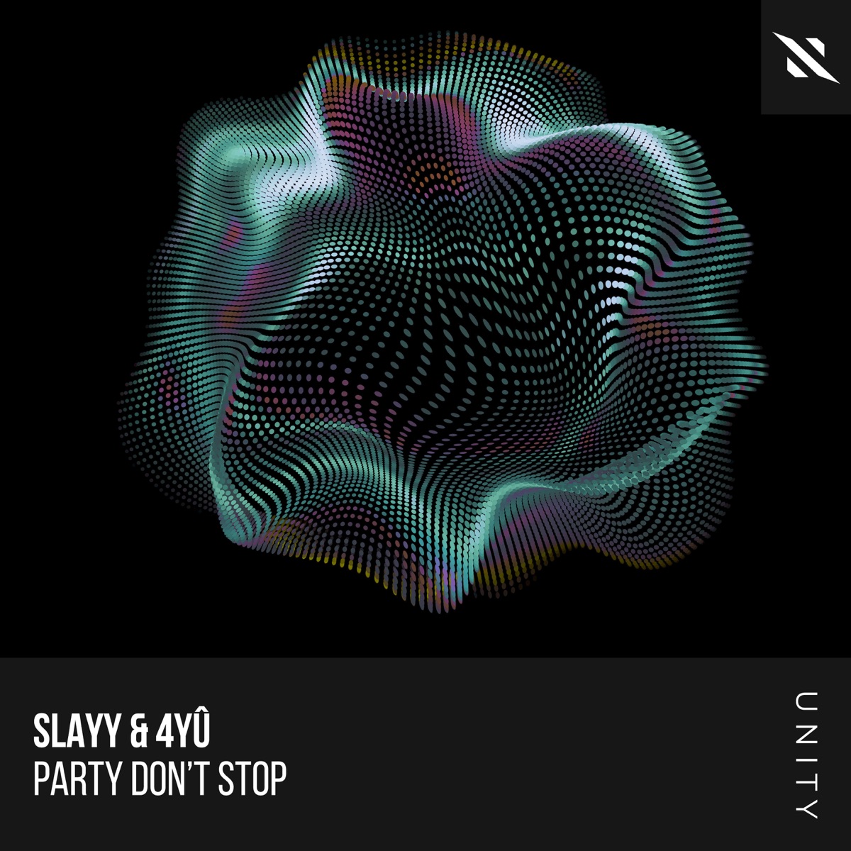 Party Don't Stop - Single by Slayy & 4YÛ album cover