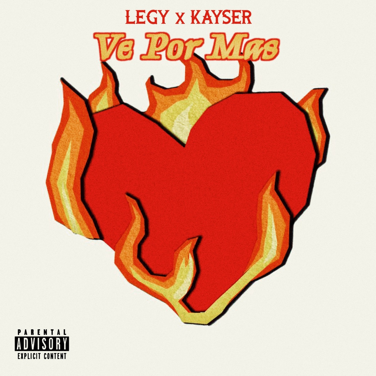 Ve Por Mas - Single by LEGY & Kayser album cover