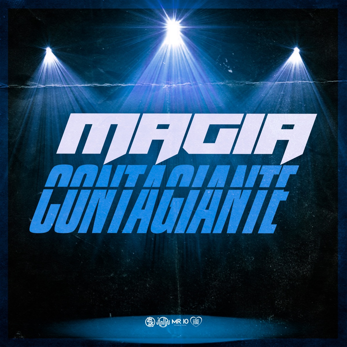 Magia Contagiante - Single by DJ Nonato Nc & RK Boladão album cover