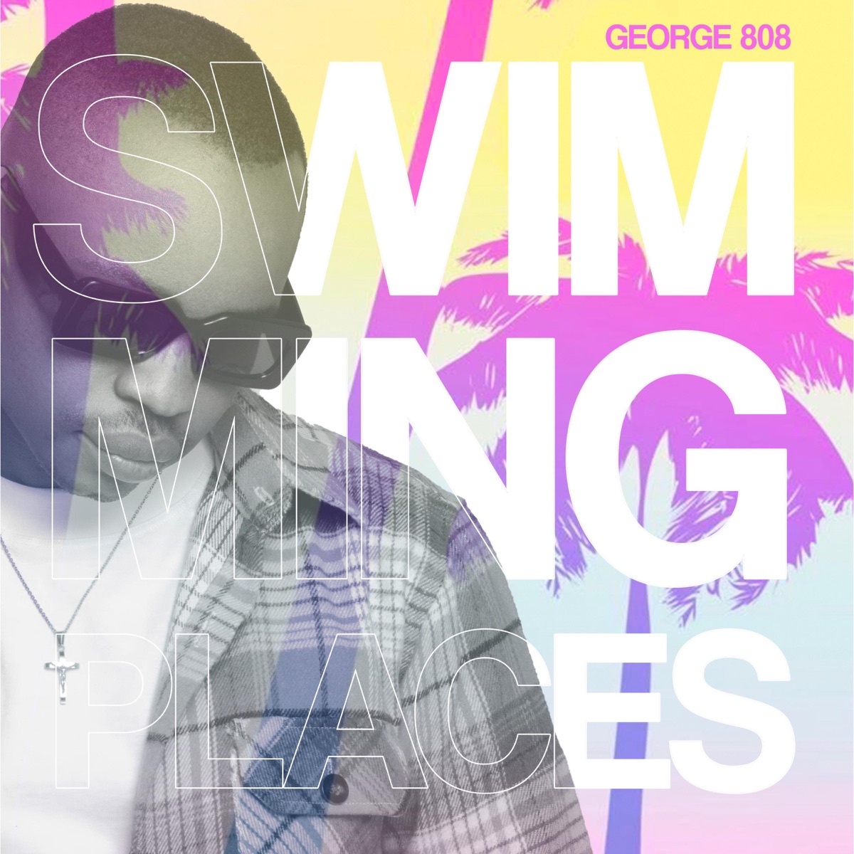 Swimming Places - Single by George 808 album cover