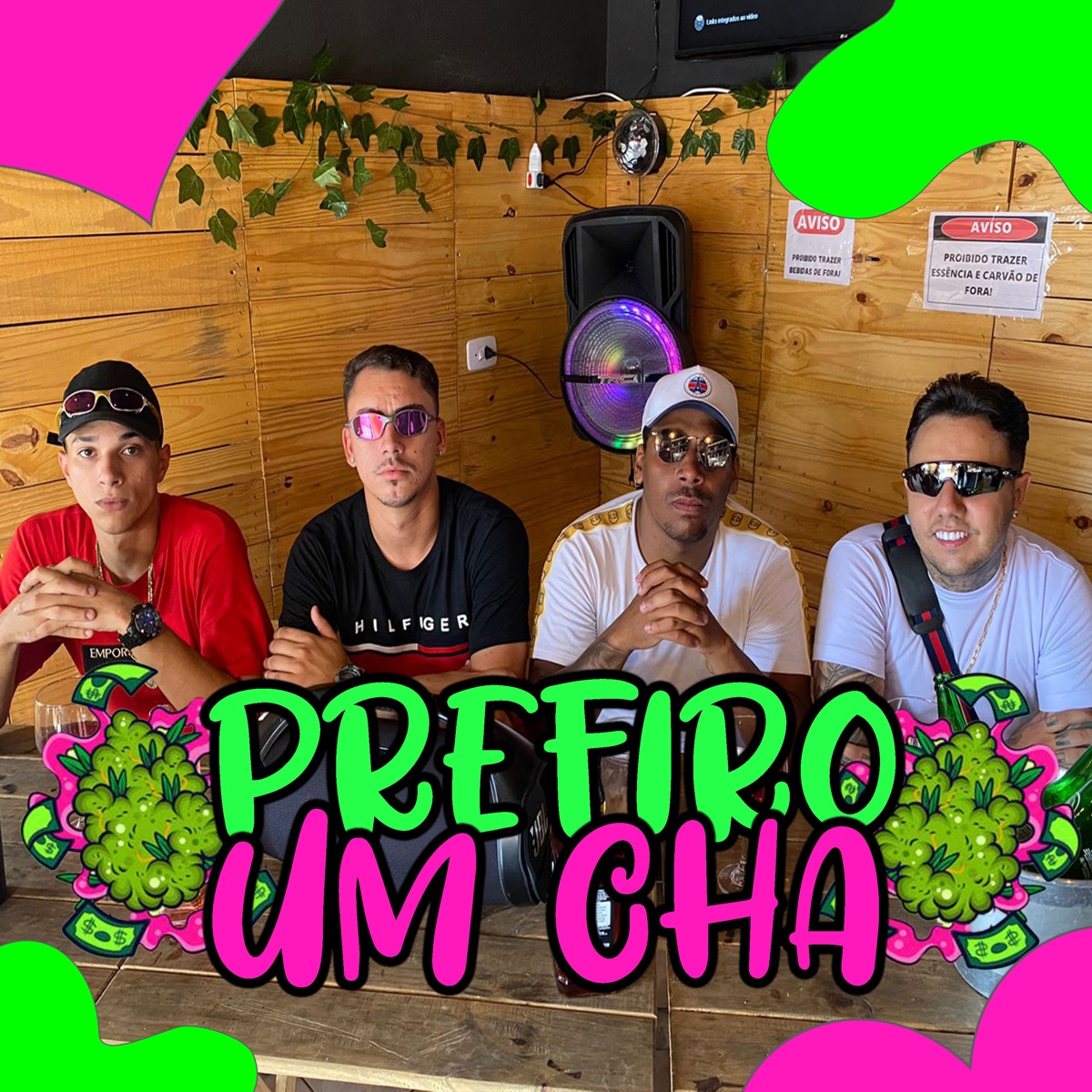 Prefiro um Chá - Single by Mc Novinho, Eonego MC, MC JVP & MC HBK album cover