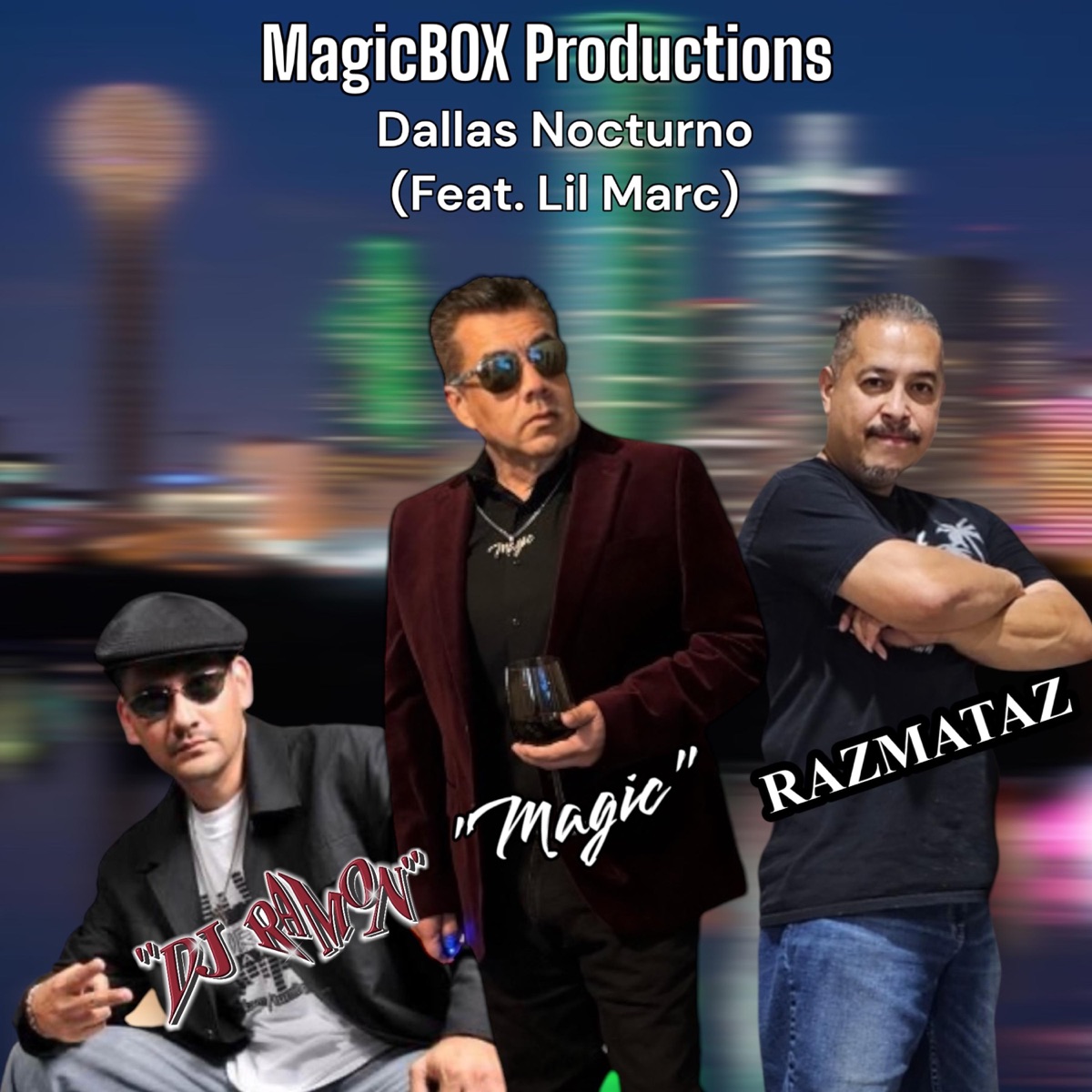 Dallas Nocturno (feat. Lil' Marc) - Single by Mike "Magic" Gonzales album cover