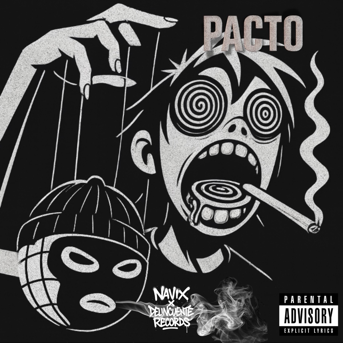 PACTO (feat. Navix & A.K.A. Guadalupe Alfaro) - Single by Delincuente Records album cover