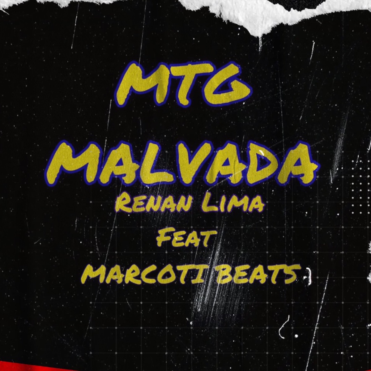 MTG MALVADA (Artista) [feat. Marcoti Beats] - Single by Renan Lima album cover