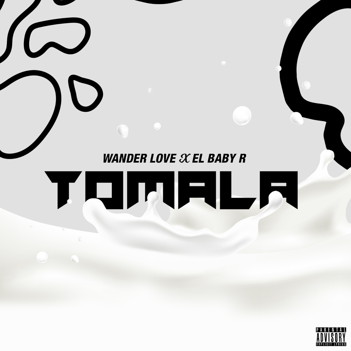 Tómala - Single by Wander Love & El Baby R album cover