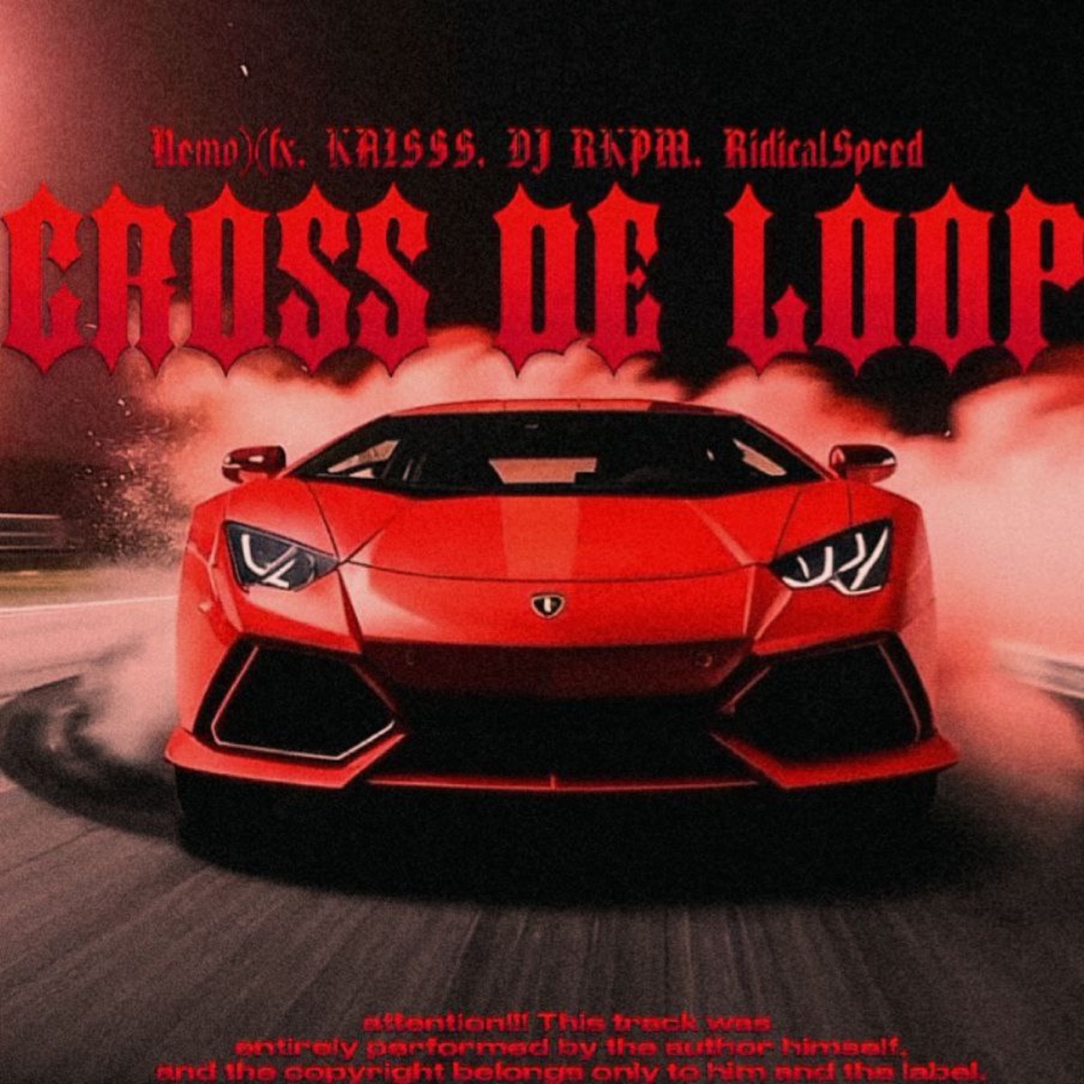 Cross de loop - Single by Nemo)(fx, KAISSS, DJ RKPM & RidicalSpeed album cover