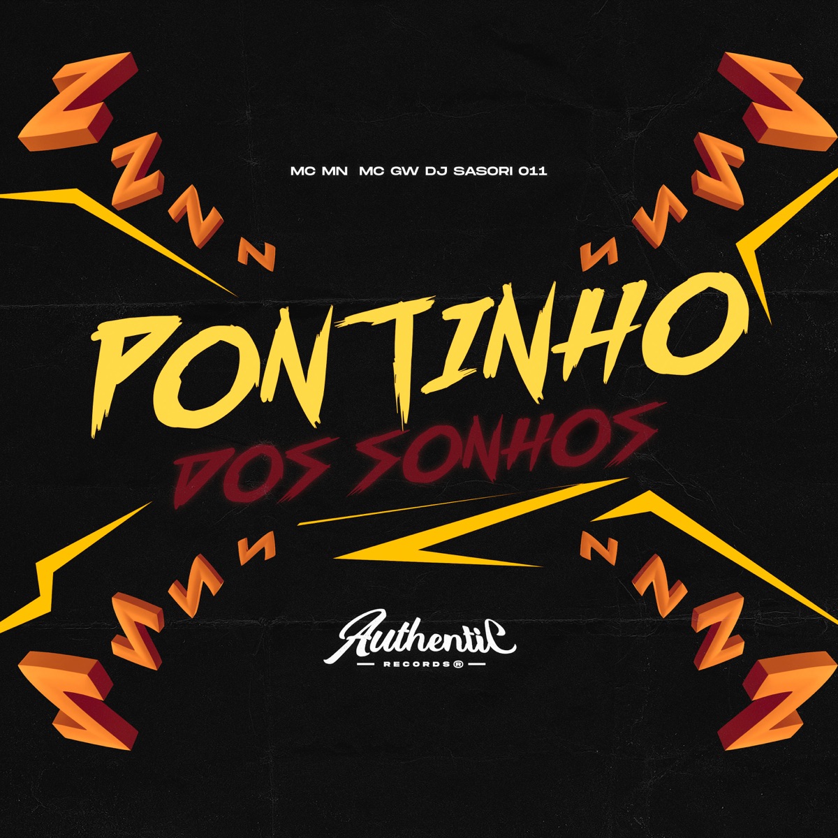 Pontinho dos Sonhos (feat. MC GW) - Single by DJ SASORI 011 & MC MN album cover