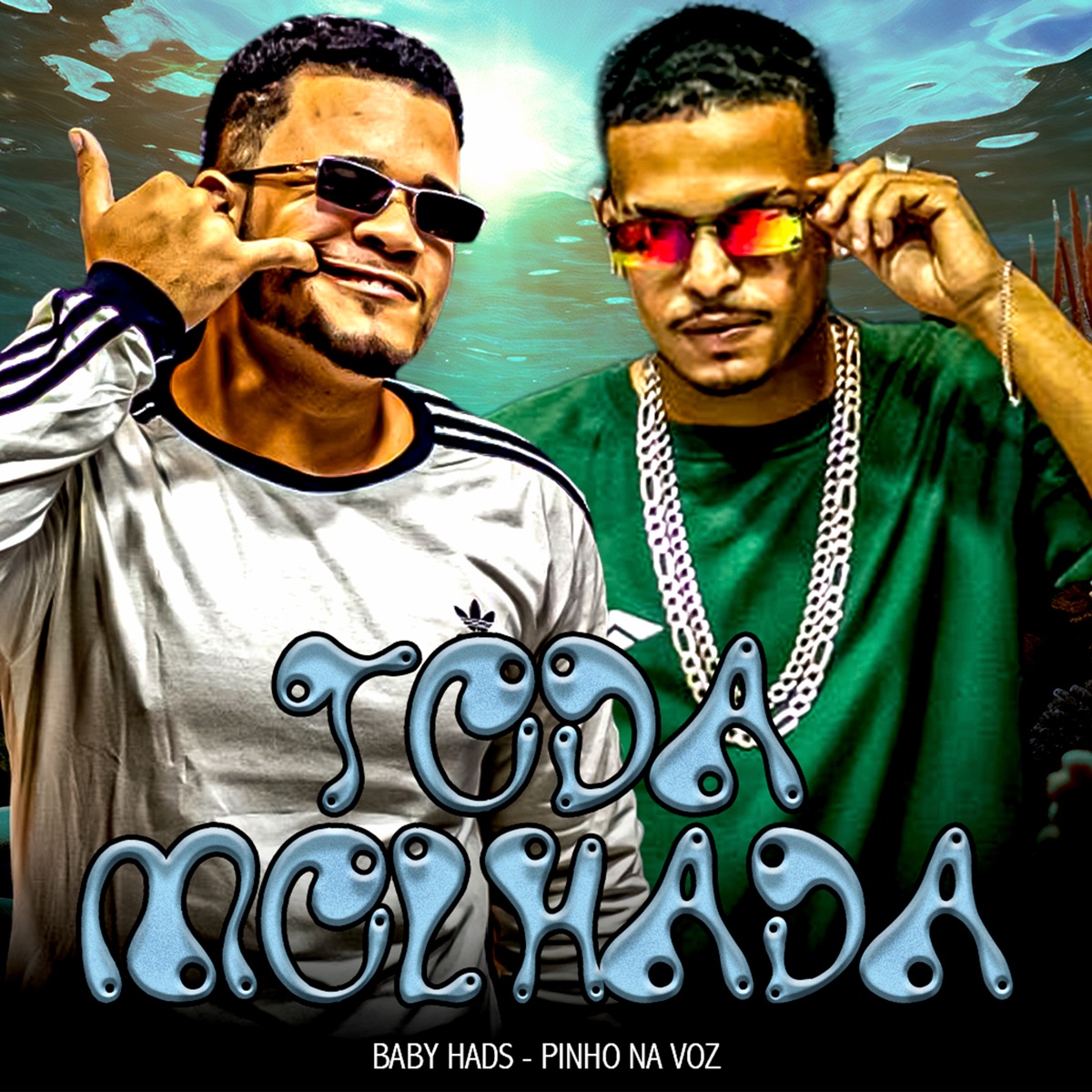 Toda Molhada - Single by Pinho Na Voz & Baby Hads album cover