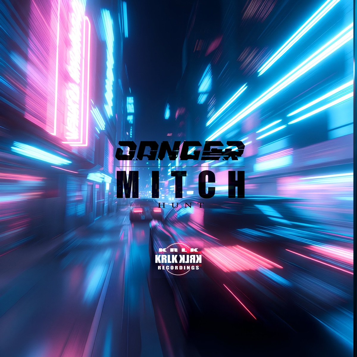 Danger - Single by Mitch Hunt album cover
