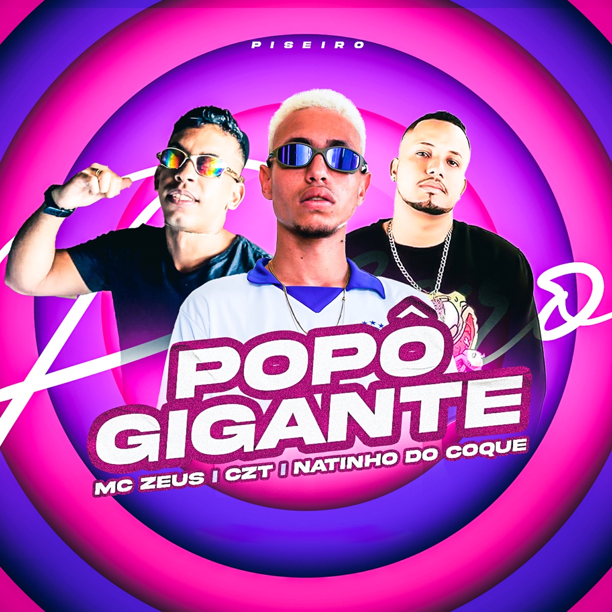 Popô Gigante - Single by MC Zeus, CZT & Natinho do Coque album cover