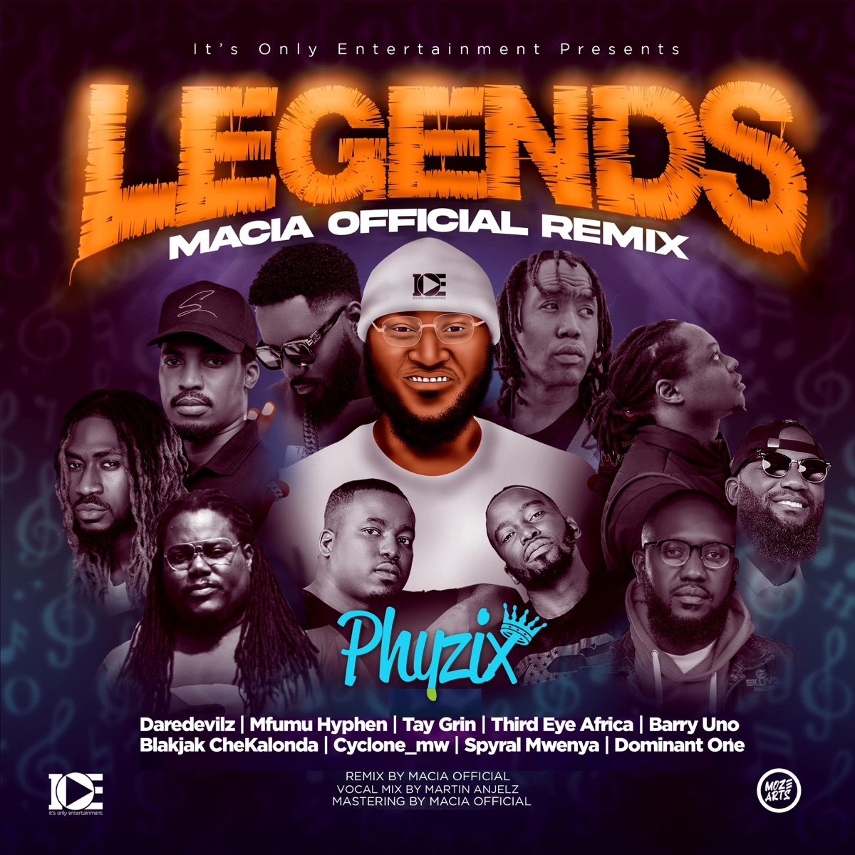 LEGENDS (Macia Official Remix) - Single by Phyzix, Daredevilz, Mfumu Hyphen, Tay Grin, Third Eye Africa, Barry Uno, Blakjak CheKalonda, Cyclone_mw, Spyral Mwenya & Dominant One album cover