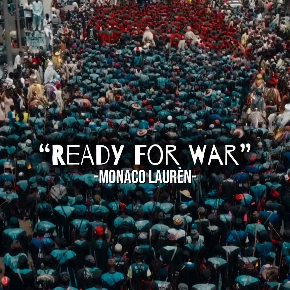 Ready for War - Single by Monaco Lauren album cover