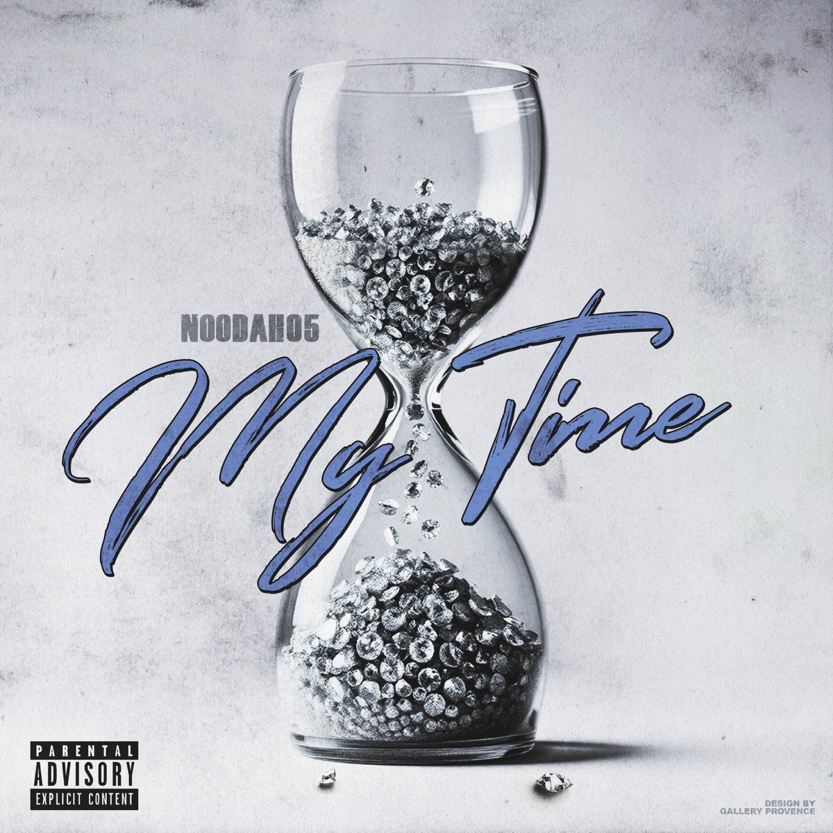 My Time - Single by Noodah05 album cover