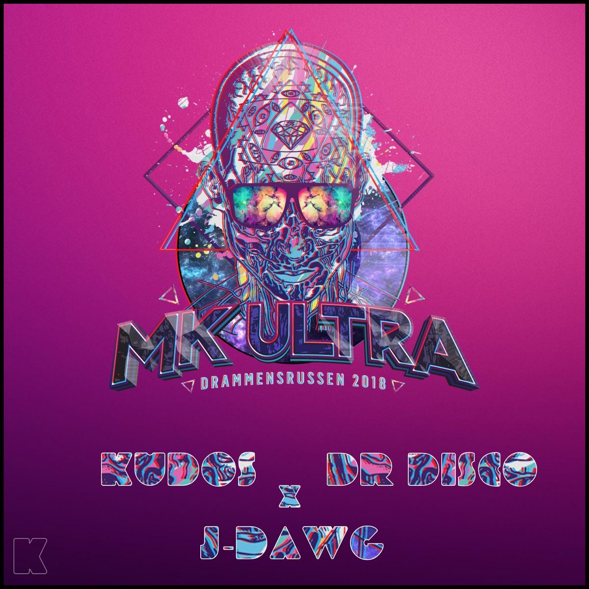 Mk Ultra 2018 - Single by Kudosss, Dr. Disco & J-Dawg album cover