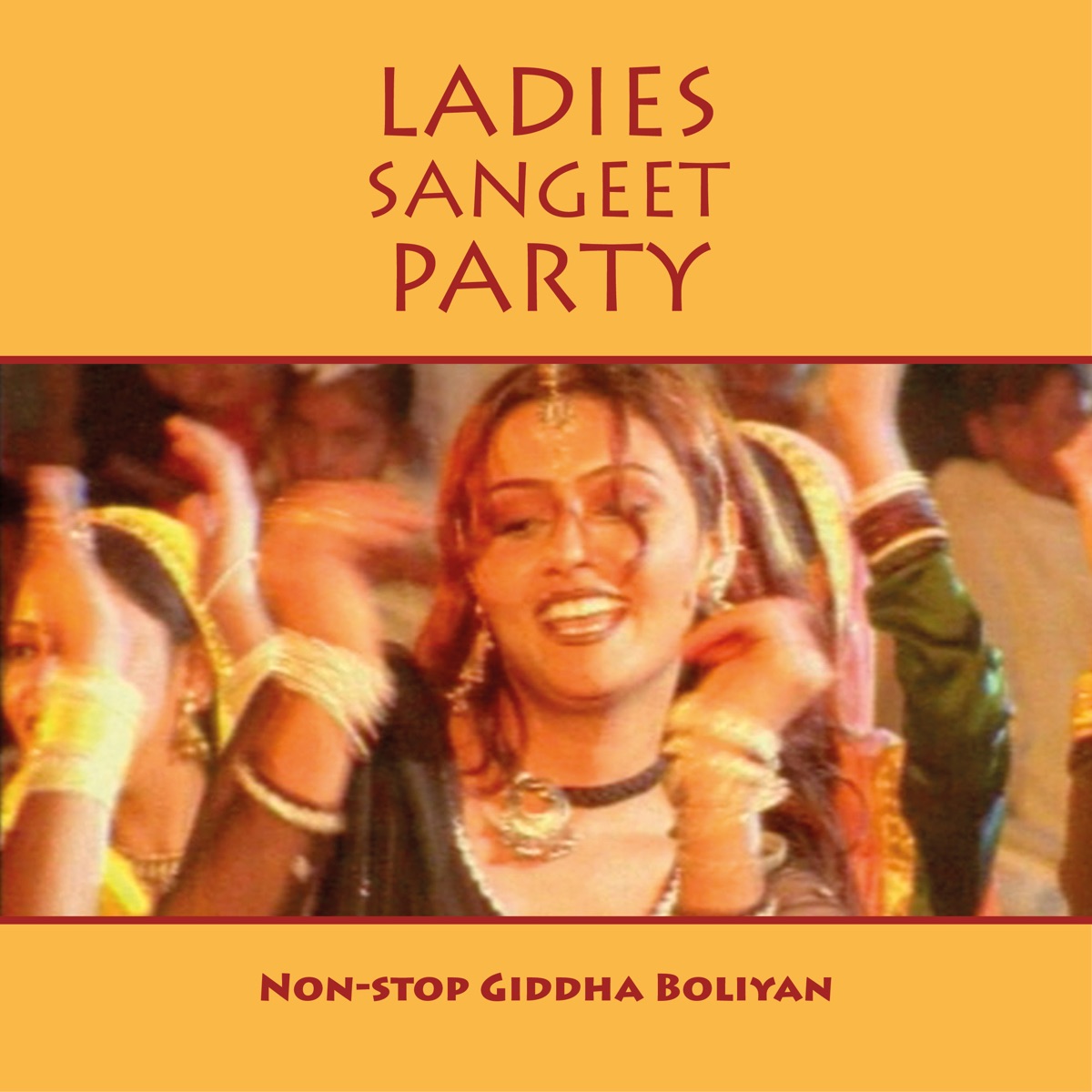 Ladies Sangeet Party (Non - Stop Giddha Boliyan) by Boliyan Chorus, Mohinder Kaur Bhamra & Ranjita Rani album cover