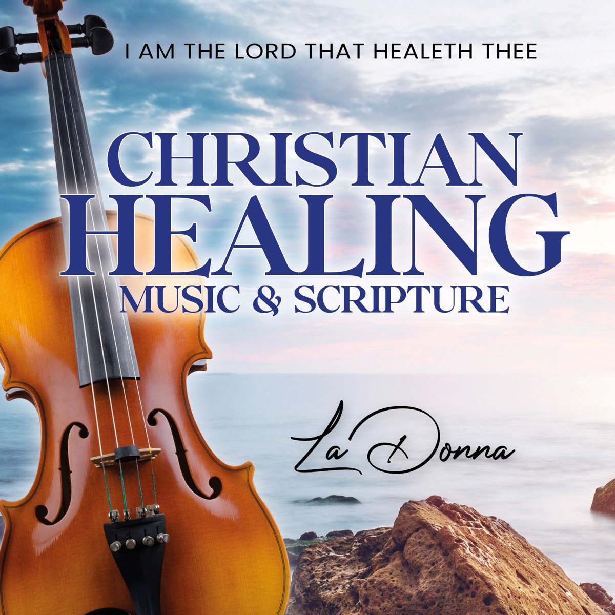 Christian Healing Music by LaDonna album cover