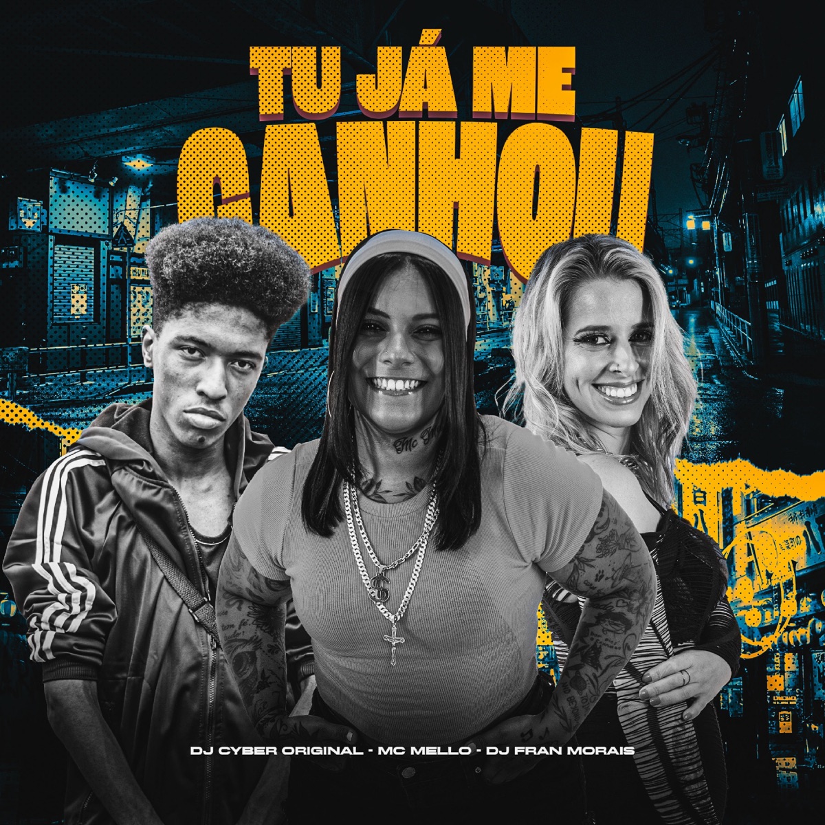 TU JÁ ME GANHOU - Single by DJ Cyber Original, Mc Mello & DJ Fran Morais album cover