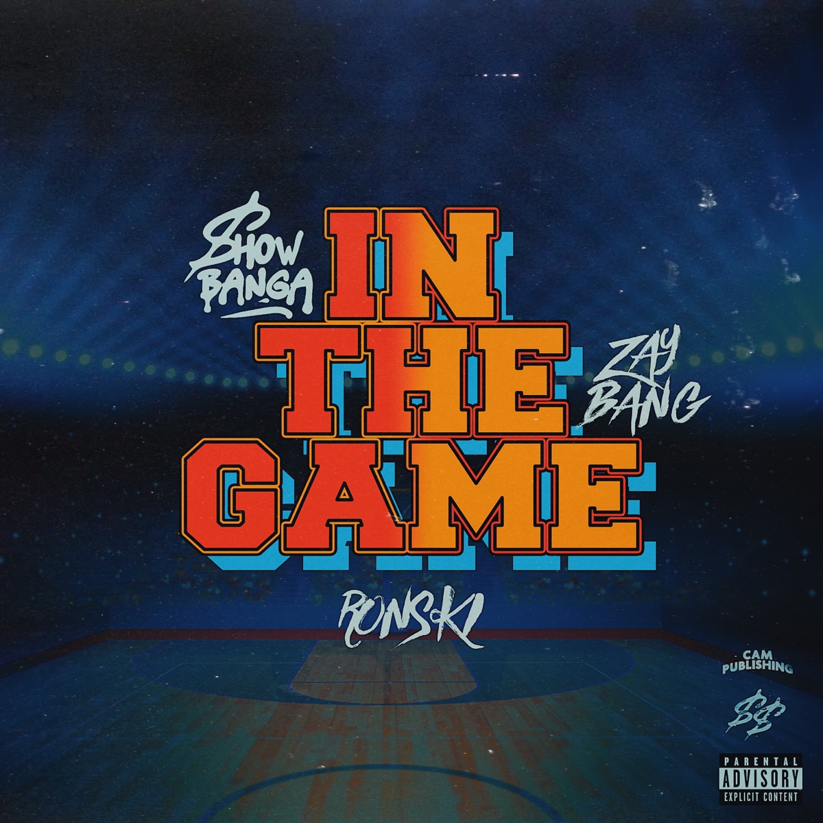 In The Game (feat. ZayBang) - Single by Show Banga & Ronski album cover