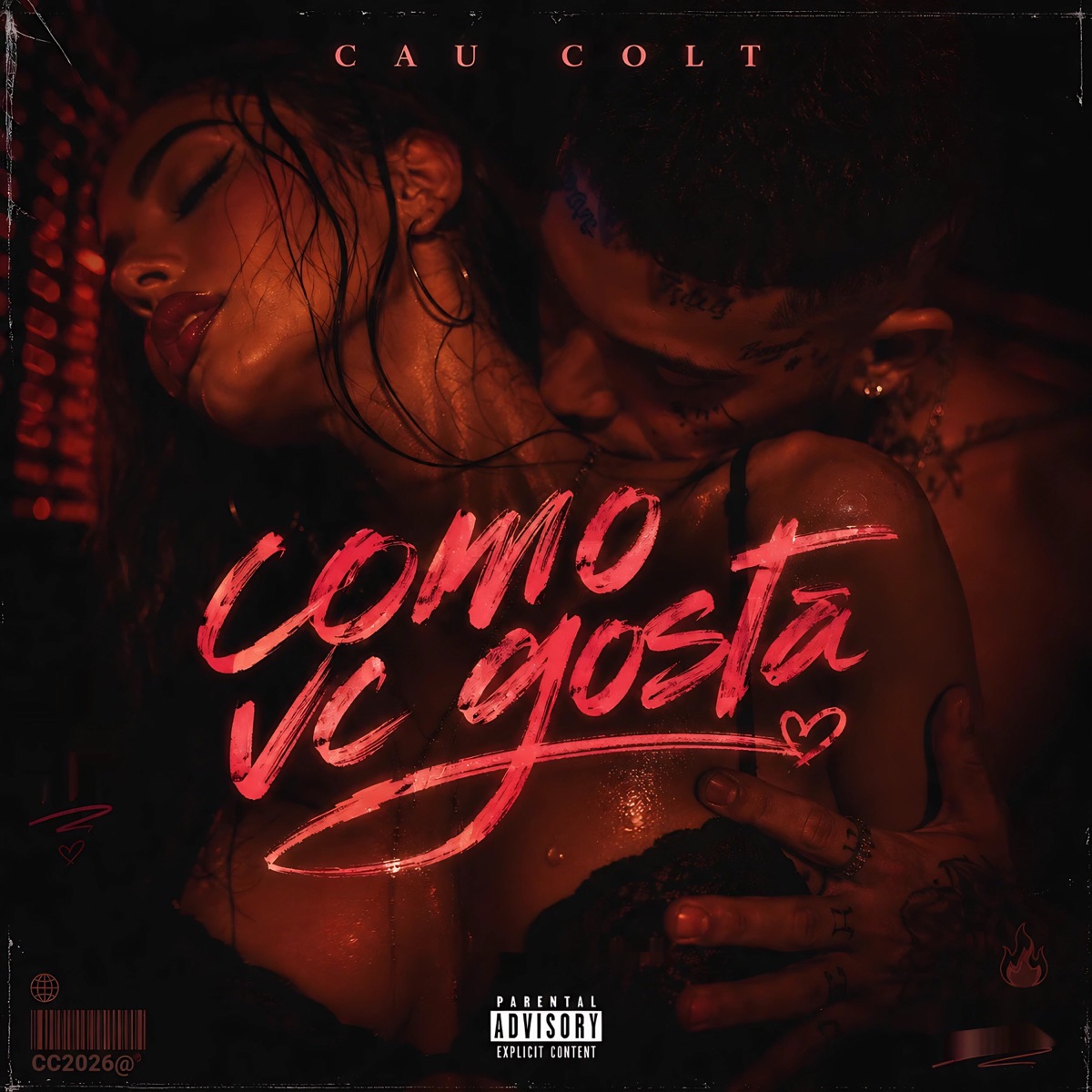 COMO VC GOSTA - Single by Cau Colt & Erike Beats album cover