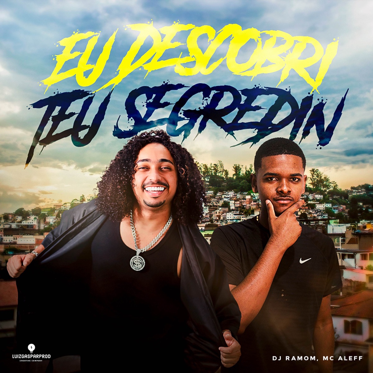 Eu Descobri Teu Segredin - Single by DJ RAMOM & Mc Aleff album cover
