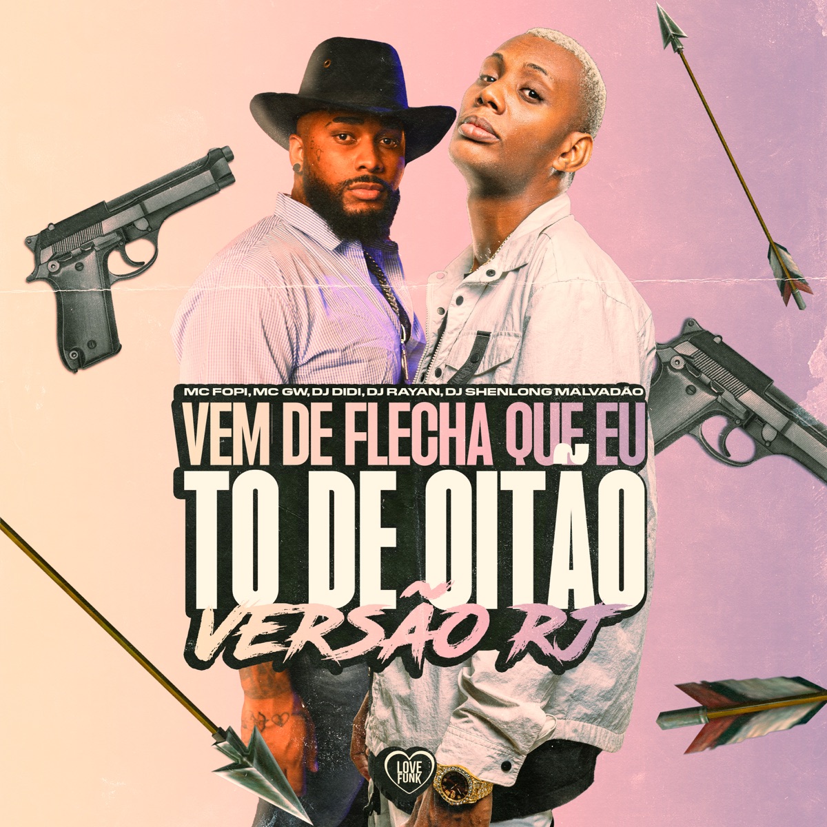 Vem de Flecha Que Eu To de Oitao Versão Rj (feat. DJ DIDI & Dj Rayan) - Single by MC Fopi, MC GW & DJ SHENLONG MALVADÃO album cover