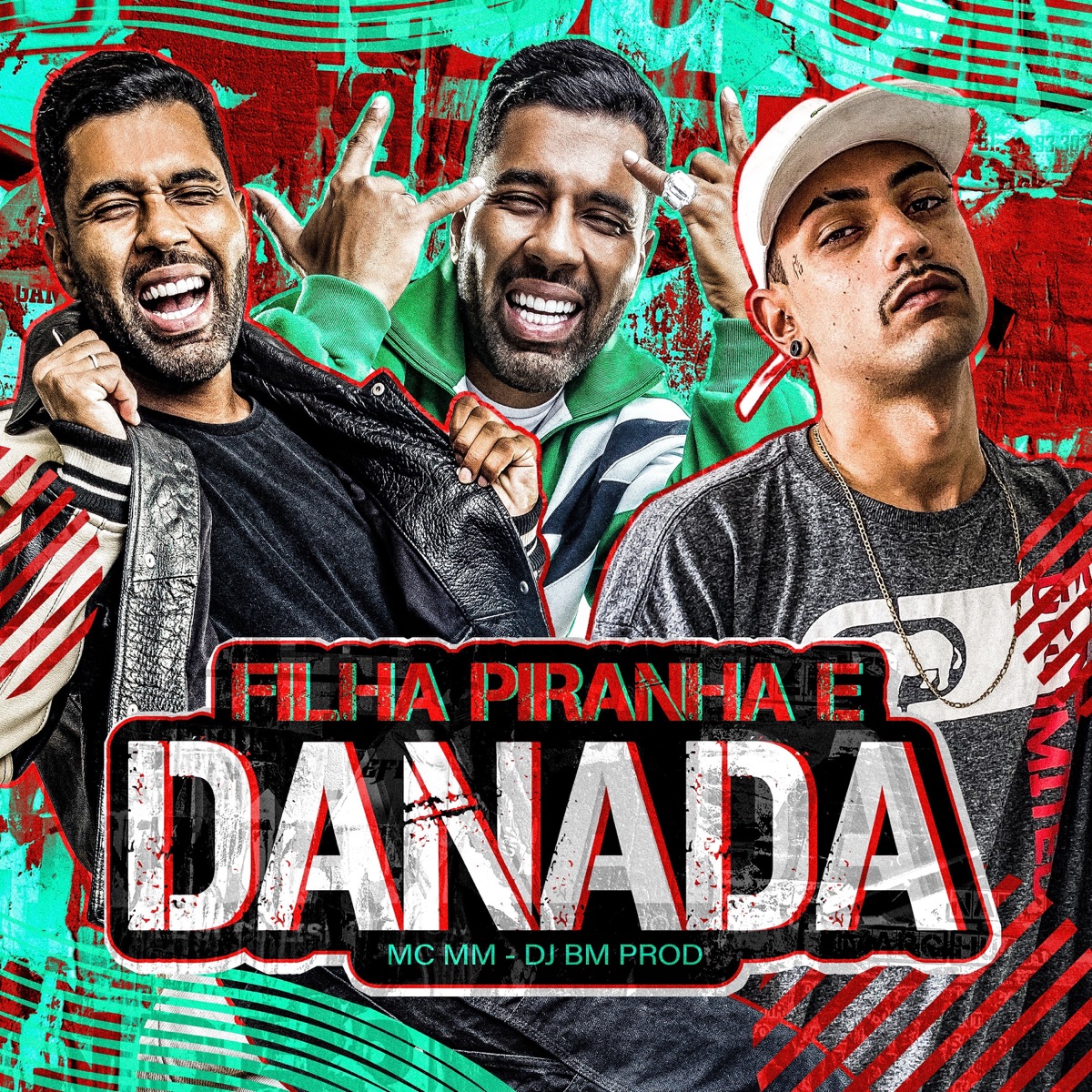 FILHA PIRANHA E DANADA - Single by Mc Mm & DJ BM PROD album cover