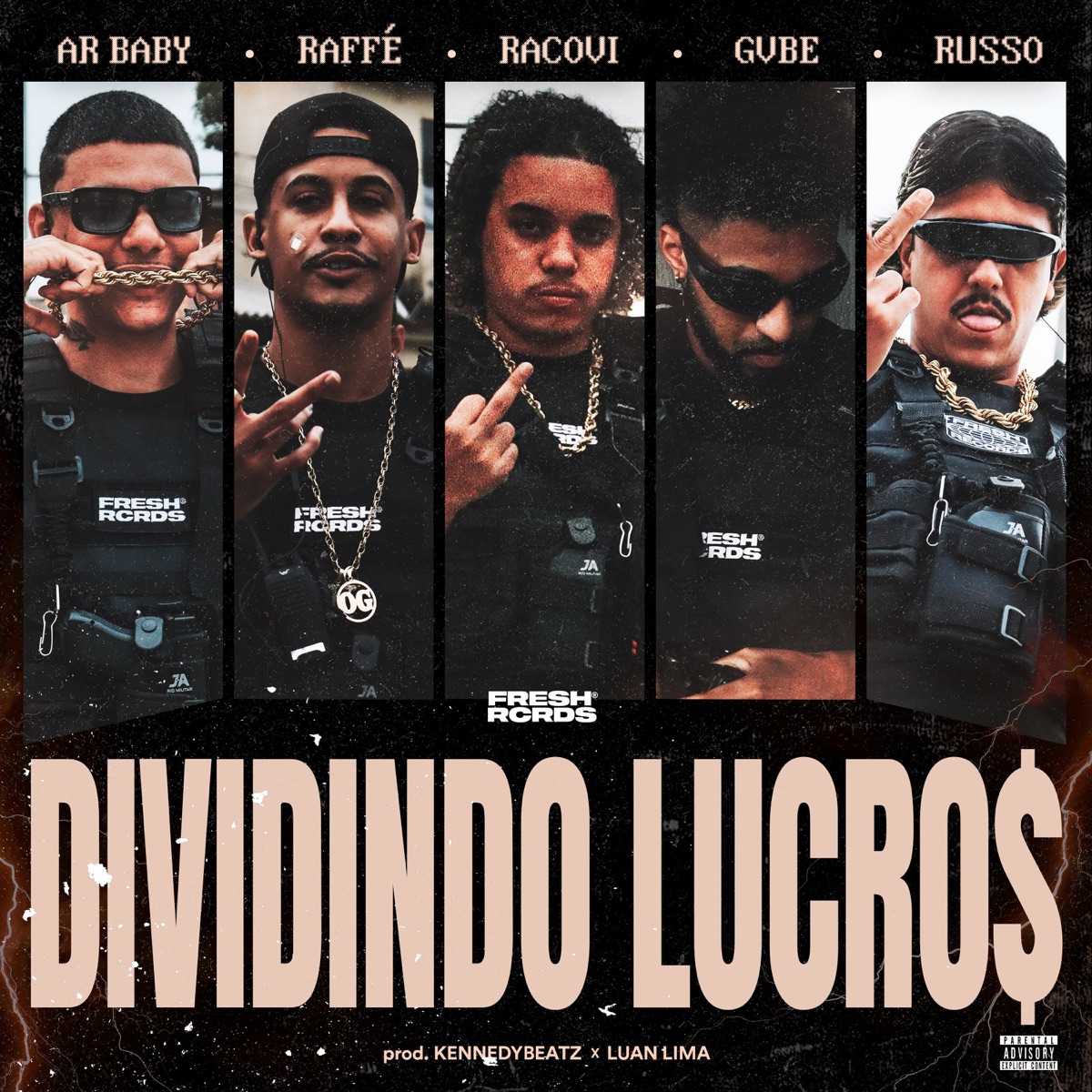 Dividindo Lucros (feat. Racovi Oficial, RUSSO, DJ Luan Lima & KENNEDYBEATZ) - Single by AR BABY, Raffé & GVBE album cover