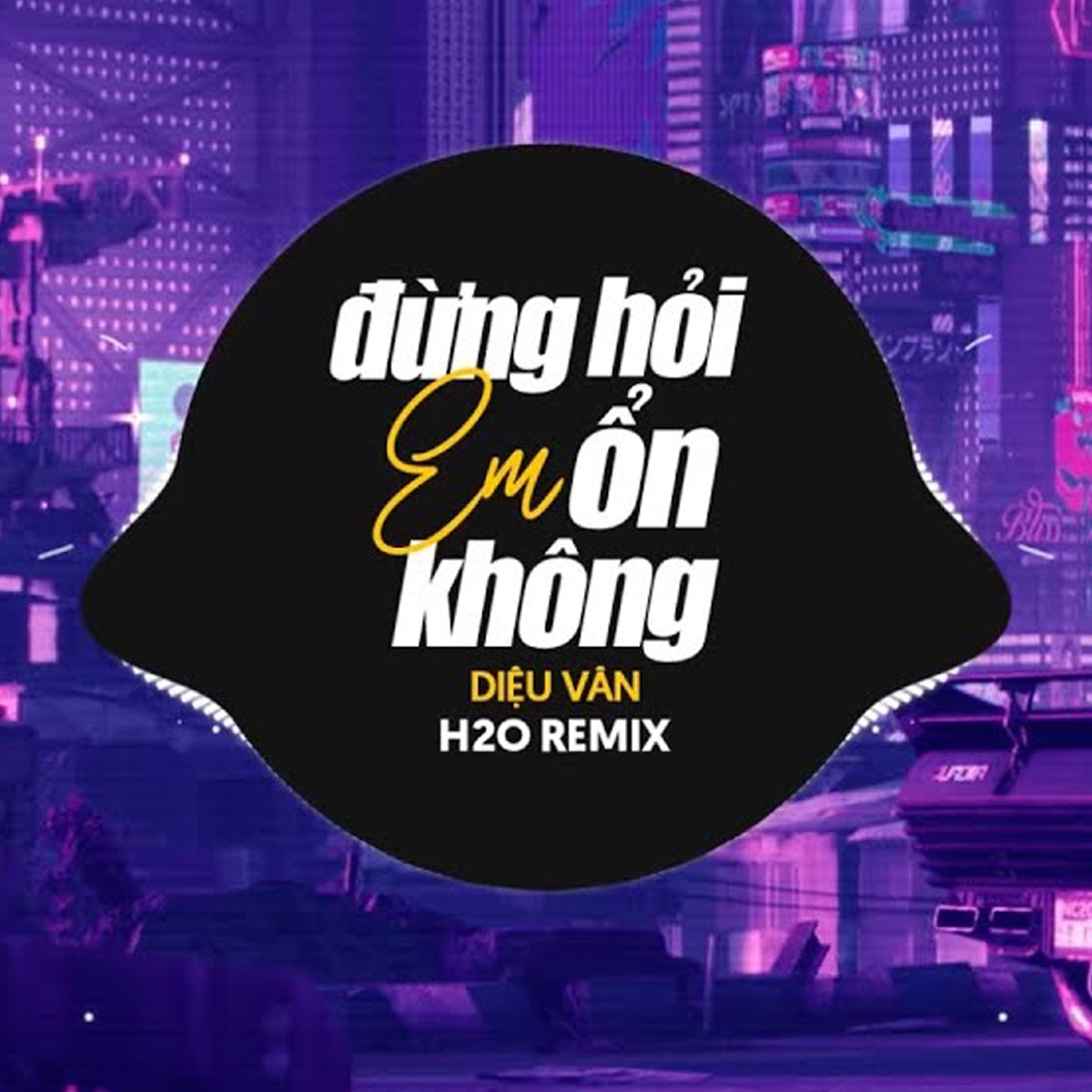 Đừng Hỏi Em Ổn Không (Lofi & Remix) - EP by H2O Music, H2O Remix, H2K & Po Bae album cover