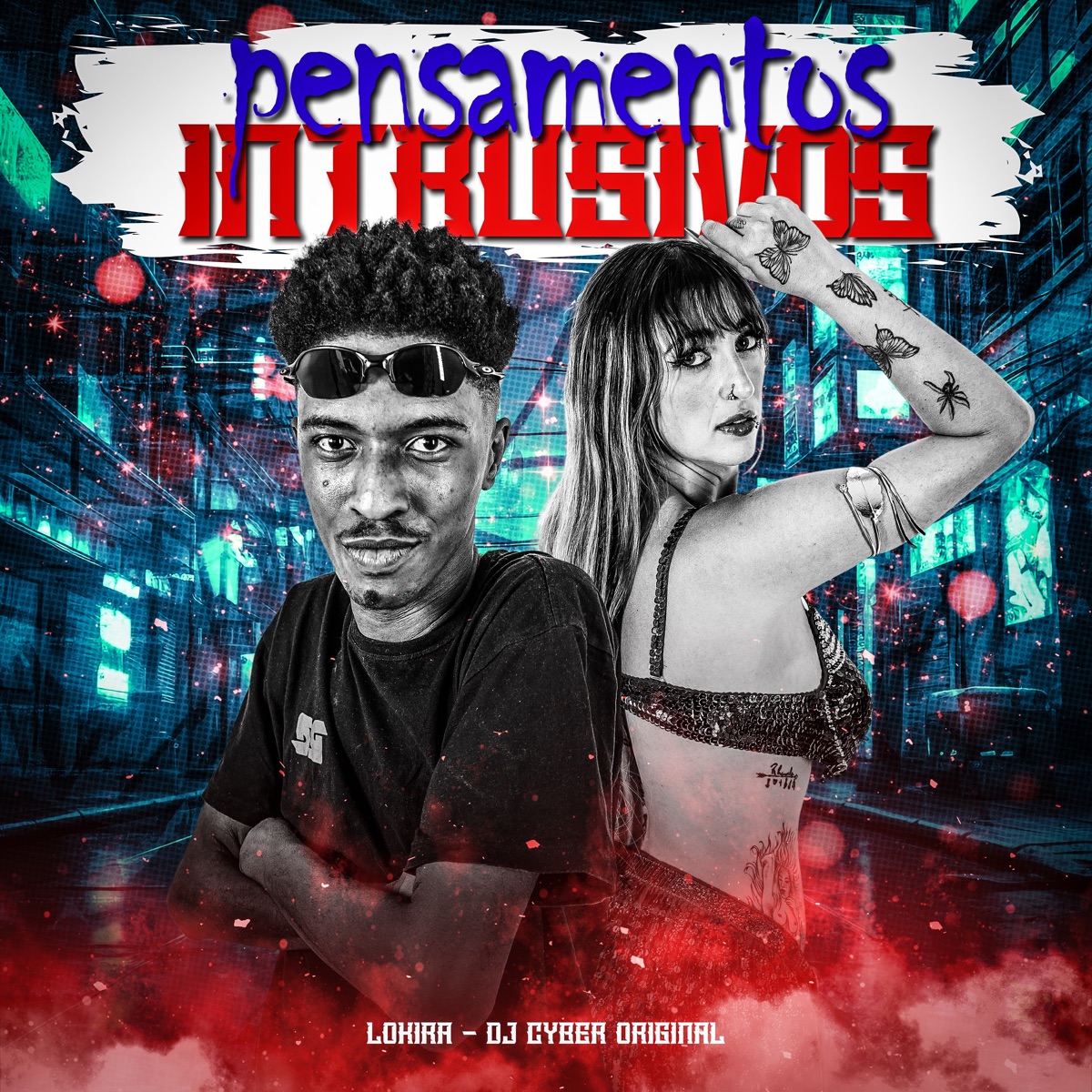 Pensamentos Intrusivos - Single by Lokira & DJ Cyber Original album cover