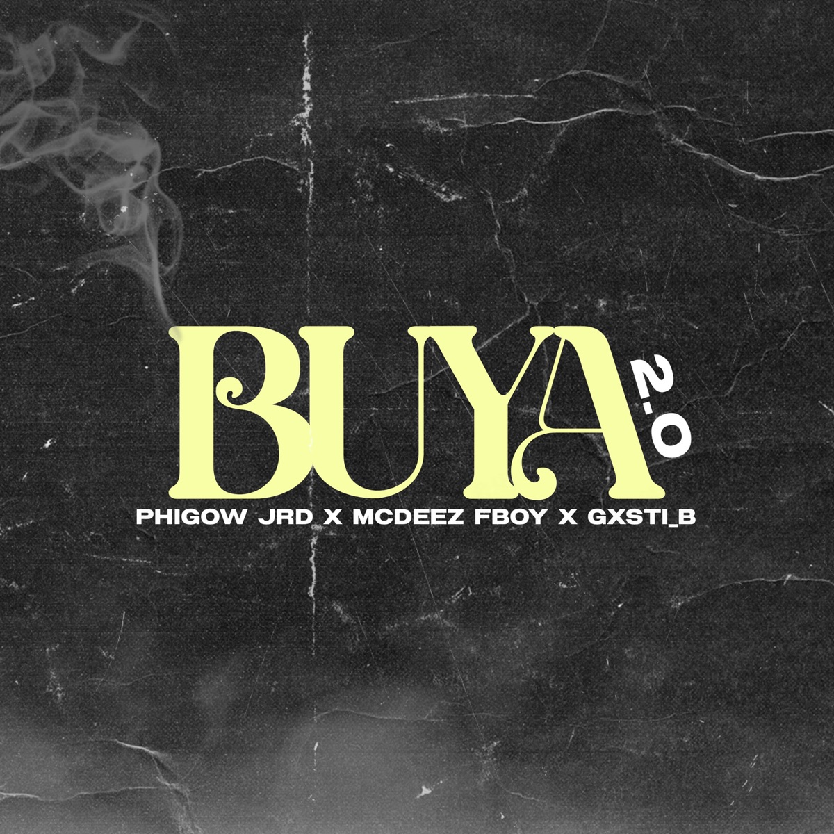 Buya 2.0 - Single by Phigow Jrd, Mcdeez Fboy & Gxsti_B album cover