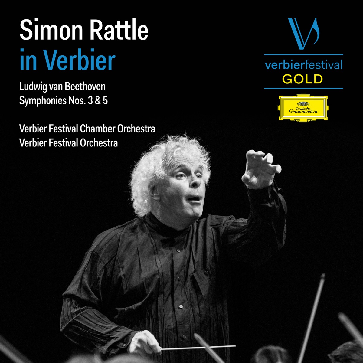 Simon Rattle in Verbier (Live) by Verbier Festival Chamber Orchestra, Verbier Festival Orchestra & Sir Simon Rattle album cover