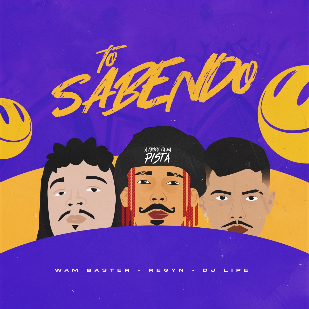 To Sabendo - Single by Wam Baster, Regyn & DJ Lipe EletroFunk album cover