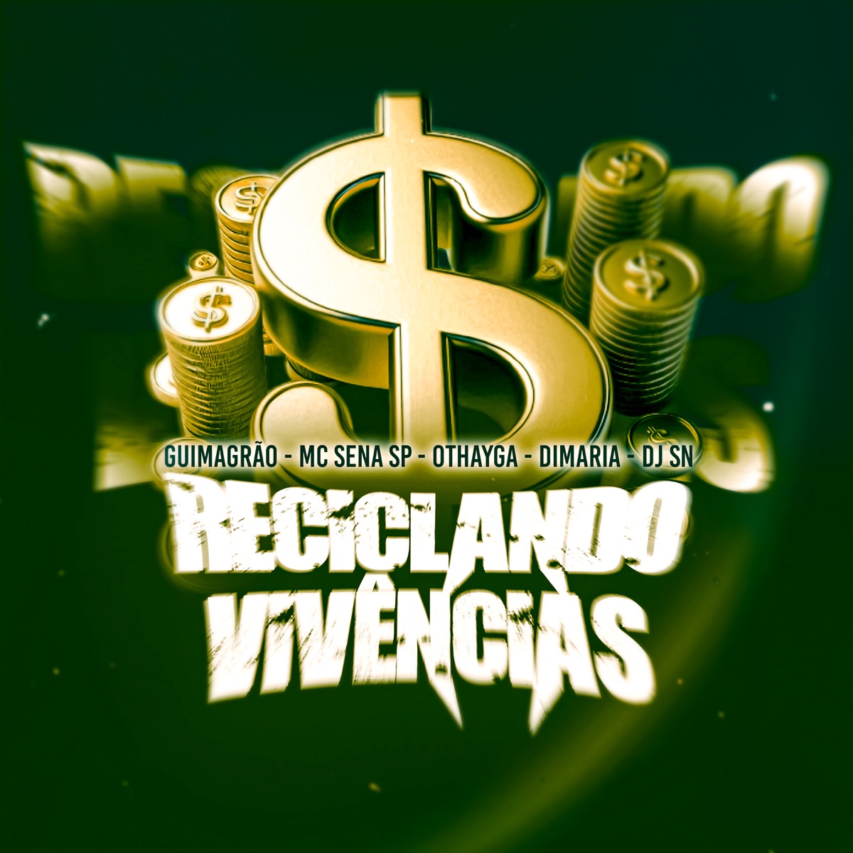 Reciclando Vivências (feat. OTHAYGA & DJ Sn1) - Single by MC SENA SP, Guimagrão & D´Maria album cover