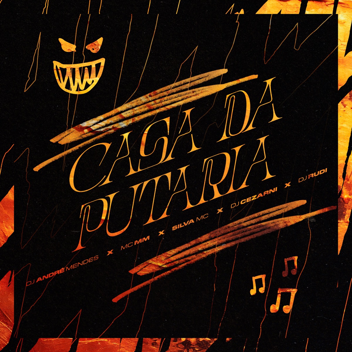Casa da Putaria (feat. MC MM & Silva Mc) - Single by DJ André Mendes, DJ Cezarani & DJ Rudi album cover