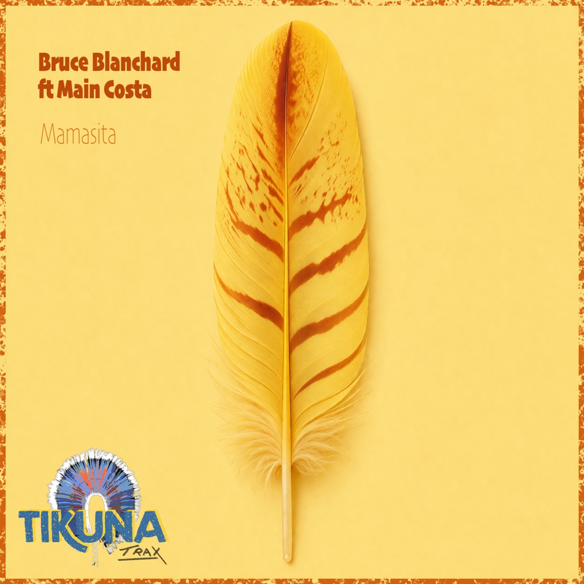 Mamasita (feat. Main Costa) - Single by DJ Bruce Blanchard album cover
