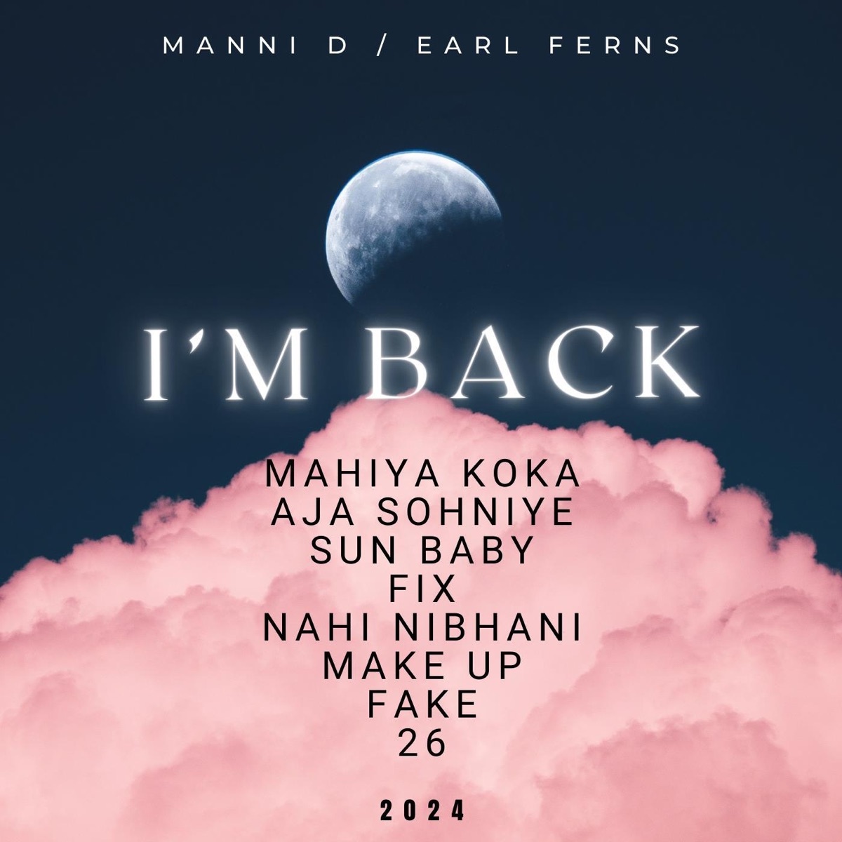 I'm Back by Manni D & Earl Ferns album cover