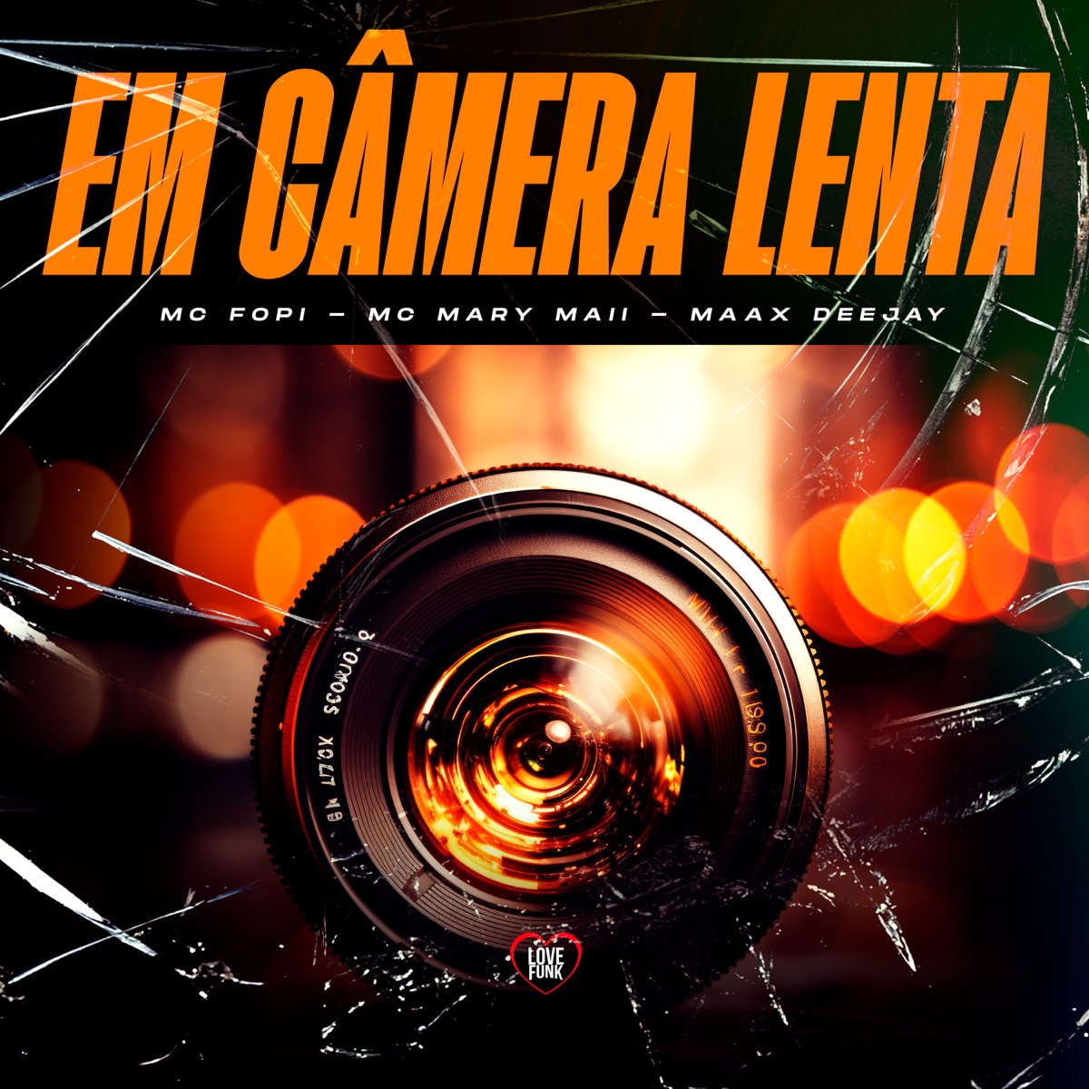 Em Câmera Lenta - Single by MC Fopi, MAAXDEEJAY & Mc Mary Maii album cover
