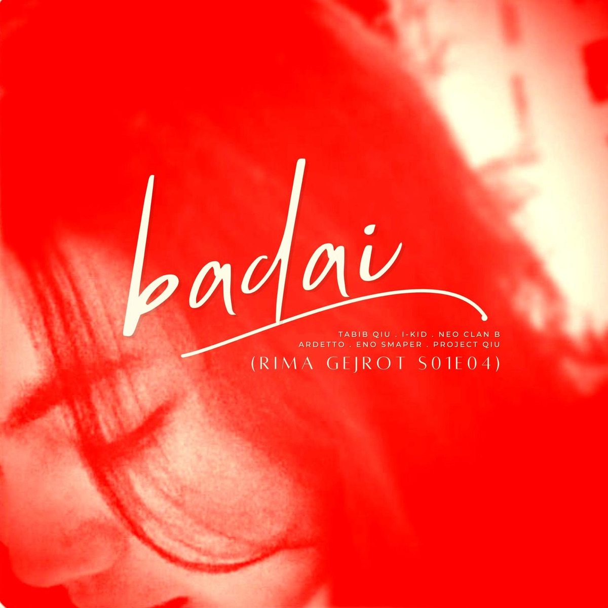 Badai (Rima Gejrot S01E04) [feat. Eno Smaper, Ardetto & NEO CLAN B] - Single by Tabib Qiu, PROjectQIU & I-KID album cover