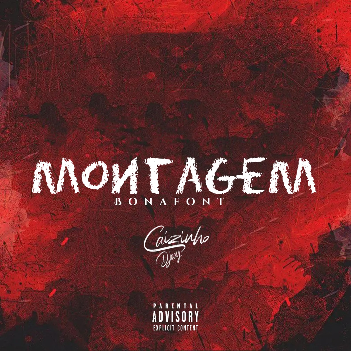 Montagem Bonafont - Single by CAIZINHO DJAAY album cover