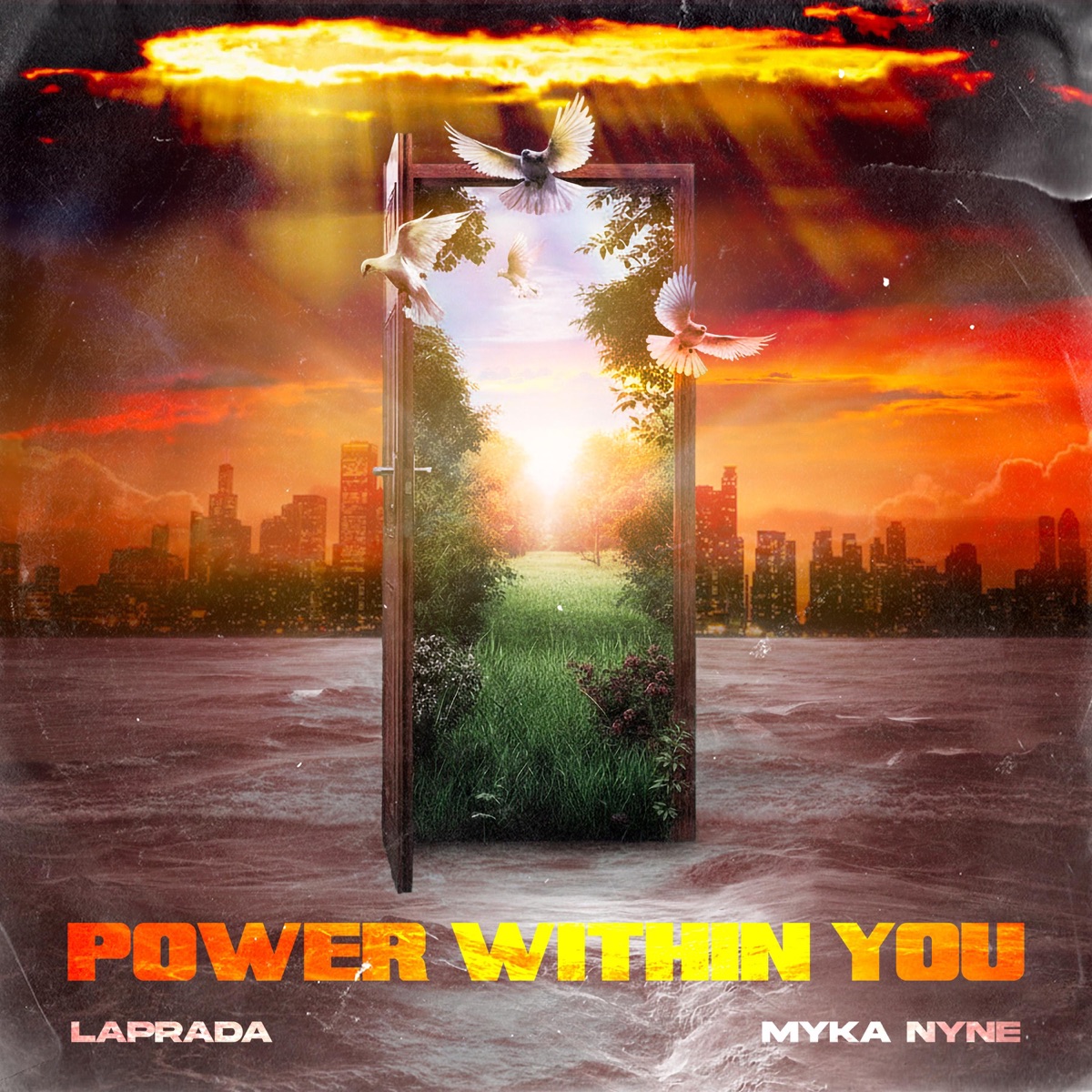 Power Within You (feat. Myka Nyne) - Single by Laprada album cover