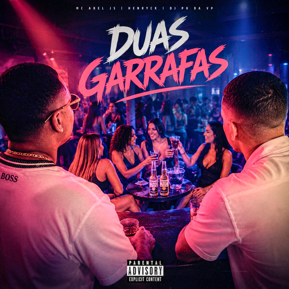 Duas Garrafas - Single by Henryck & MC Abel JS album cover