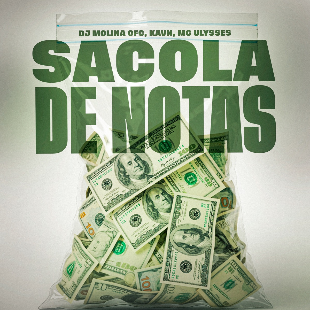 Sacola de Notas - Single by DJ MOLINA OFC, kavn & Mc Ulysses album cover