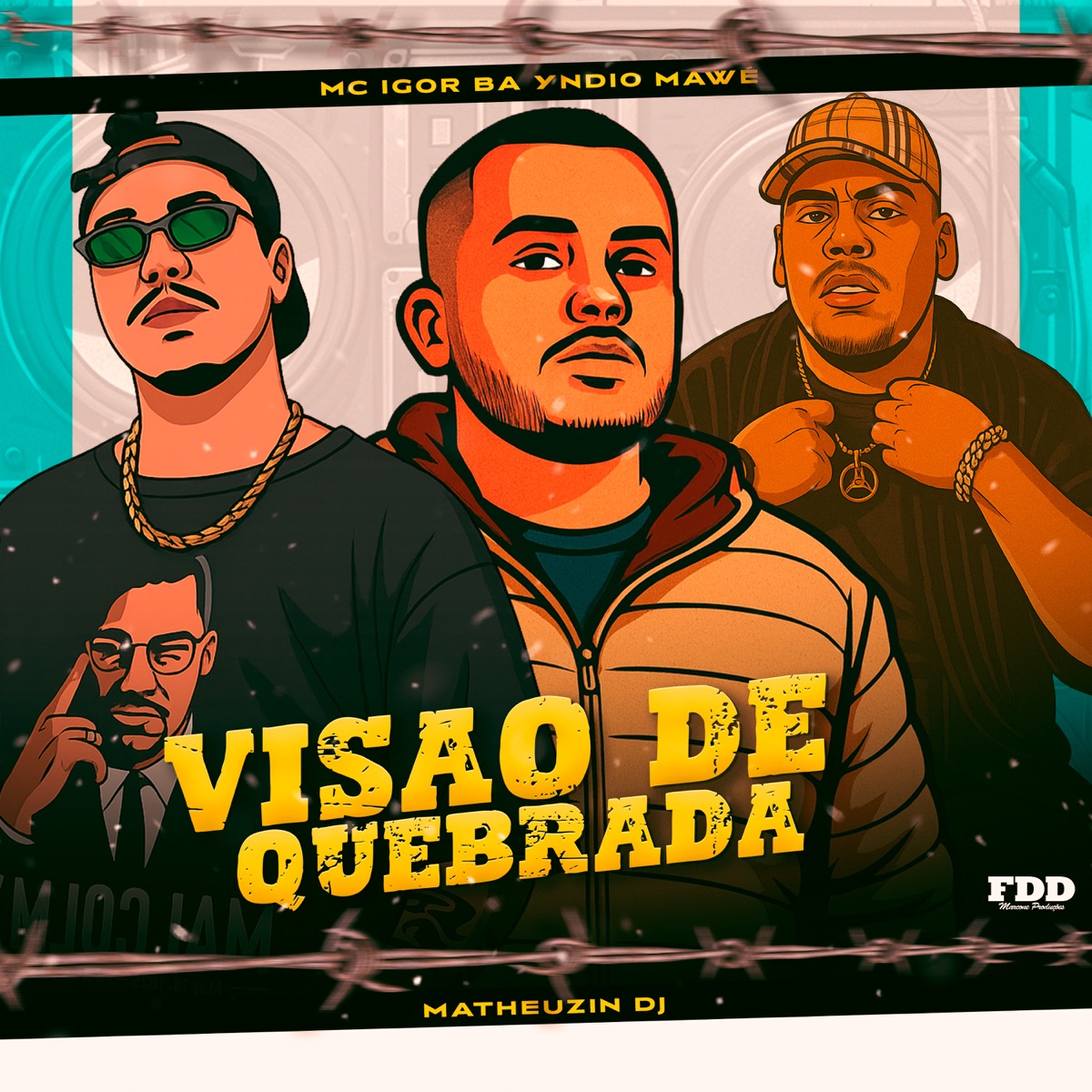 Visão De Quebrada - Single by Matheuzin DJ, MC Igor BA & Yndio Mawé album cover