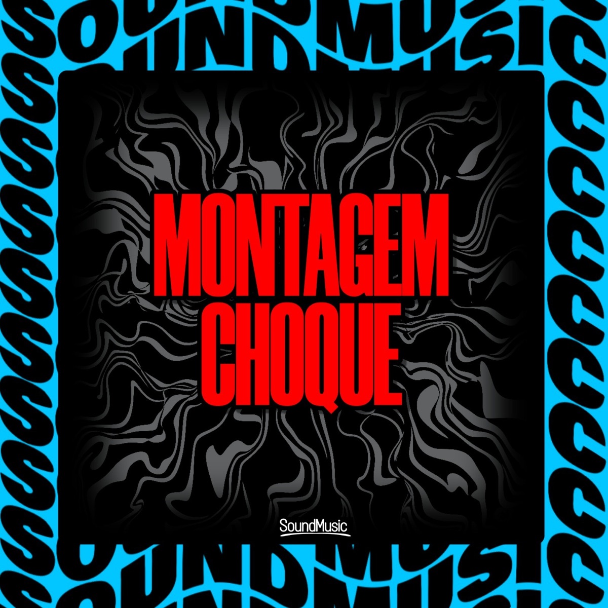 MONTAGEM CHOQUE - EP by MinaV & RAGNAR album cover