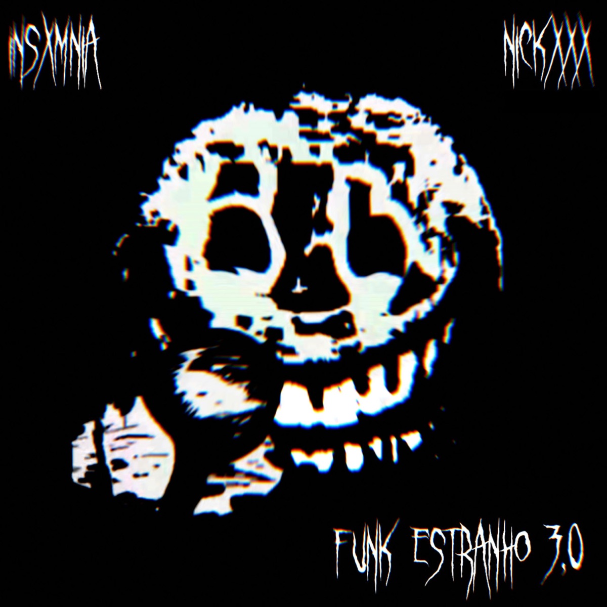 FUNK ESTRANHO 3.0 - EP by INSXMNIA & NICKXXX album cover