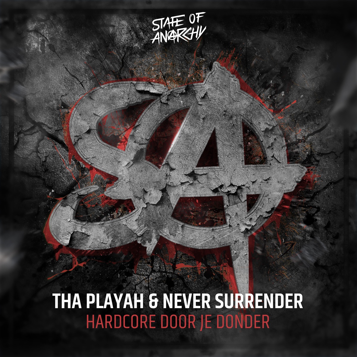Hardcore Door Je Donder - Single by Tha Playah & Never Surrender album cover