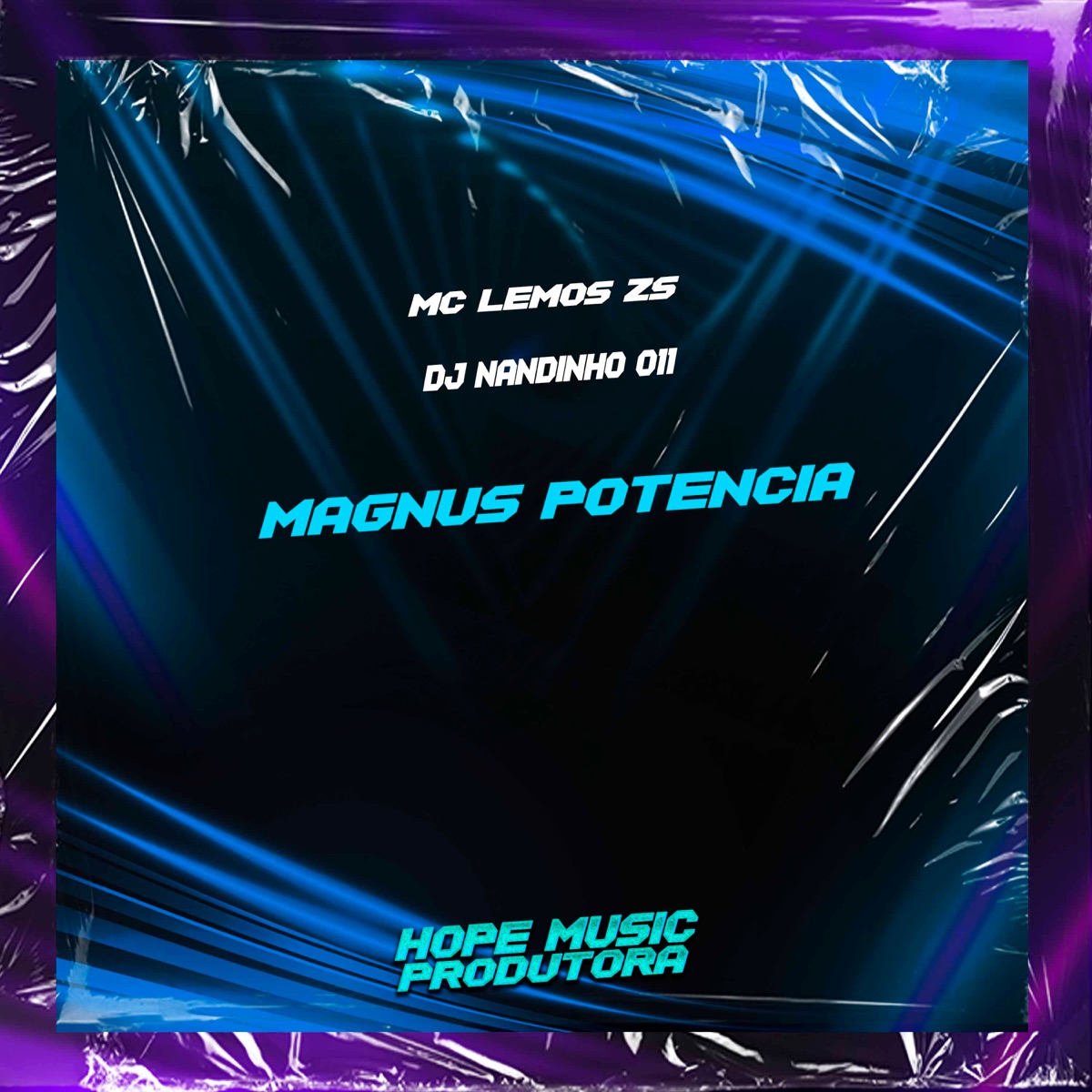 Magnus Potencia - Single by MC Lemos Zs & DJ NANDINHO 011 album cover