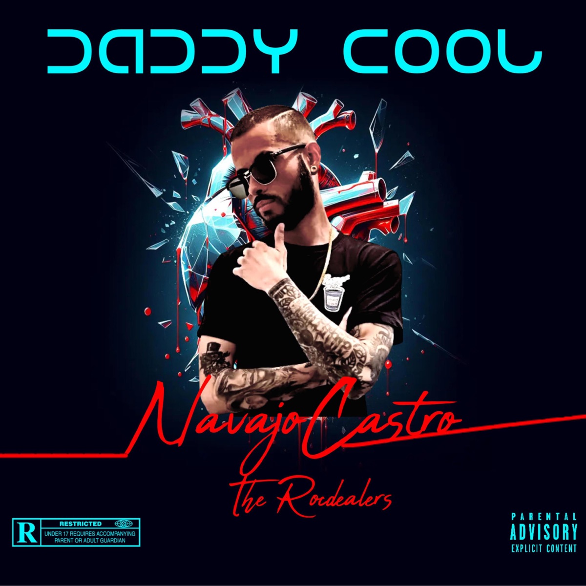 Daddy Cool (feat. El Tempo Beatz) - Single by Navajo Castro album cover