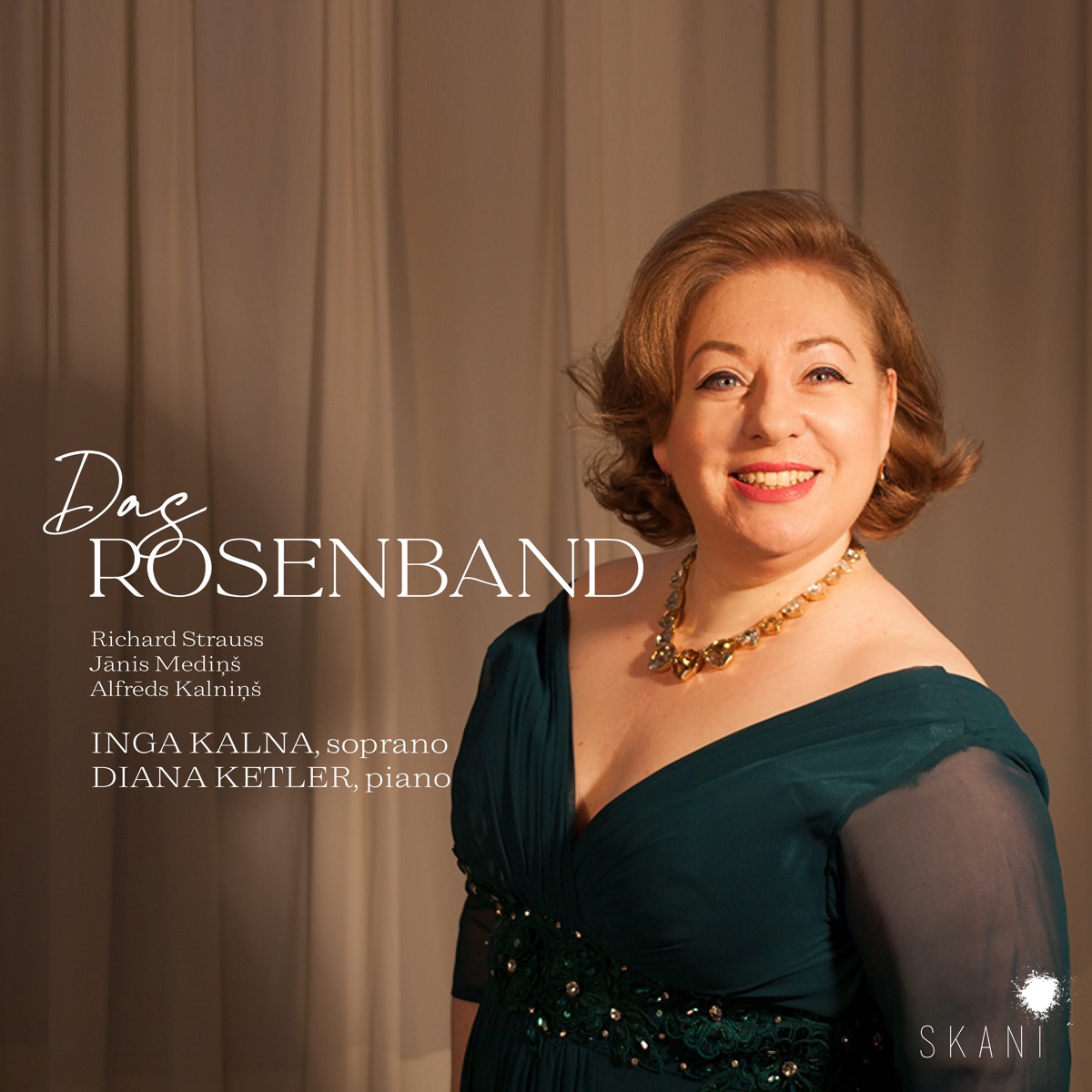 Das Rosenband: R. Strauss, J. Medinš, a. Kalninš by Inga Kalna & Diana Ketler album cover